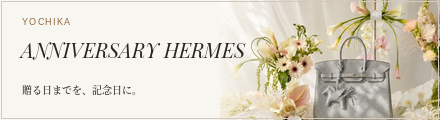 ANNIVERSARY HERMES